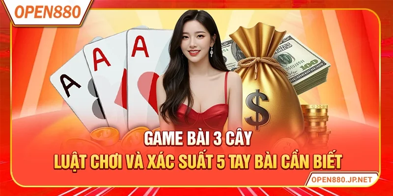 Game Bài 3 Cây