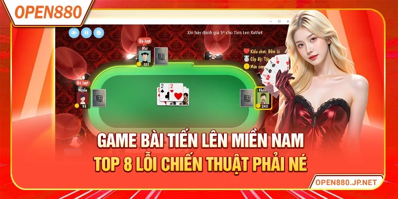 Game Bài Tiến Lên Miền Nam